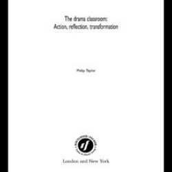The Drama Classroom The Drama Classroom