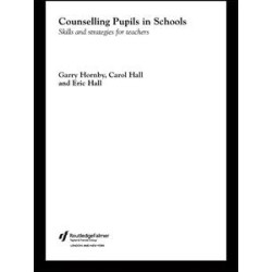 Counselling Pupils in Schools Counselling Pupils in Schools