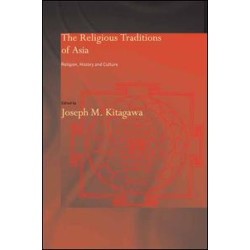 The Religious Traditions of Asia The Religious Traditions of Asia