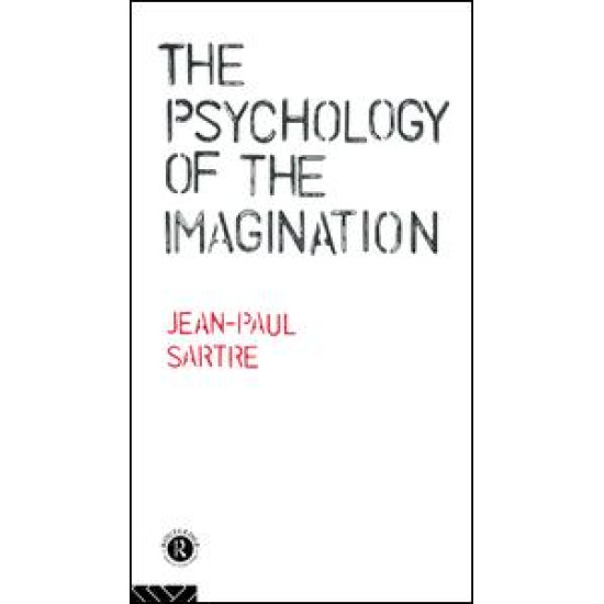 The Psychology of the Imagination