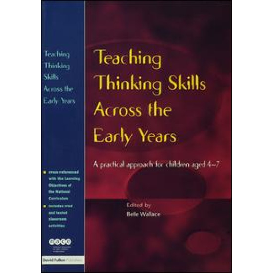 Teaching Thinking Skills Across the Early Years
