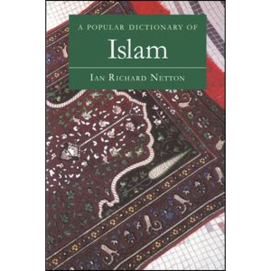A Popular Dictionary of Islam A Popular Dictionary of Islam