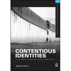 Contentious Identities Contentious Identities