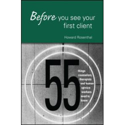 Before You See Your First Client Before You See Your First Client