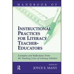 Handbook of Instructional Practices for Literacy Teacher-educators Handbook of Instructional Practices for Literacy Teacher-educators