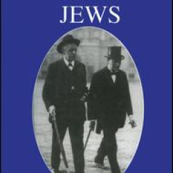 Churchill and the Jews, 1900-1948 Churchill and the Jews, 1900-1948