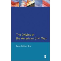 The Origins of the American Civil War