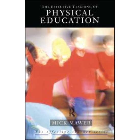 Effective Teaching of Physical Education