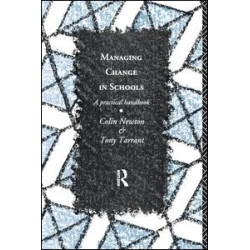 Managing Change in Schools Managing Change in Schools