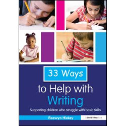 33 Ways to Help with Writing 33 Ways to Help with Writing