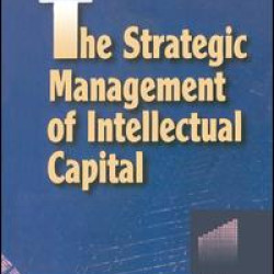 The Strategic Management of Intellectual Capital