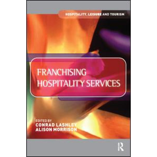 Franchising Hospitality Services Franchising Hospitality Services