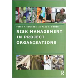 Risk Management in Project Organisations Risk Management in Project Organisations