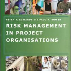 Risk Management in Project Organisations Risk Management in Project Organisations