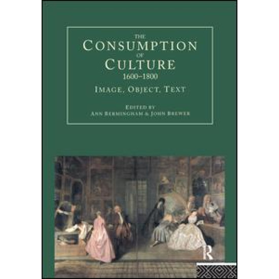 The Consumption of Culture 1600-1800