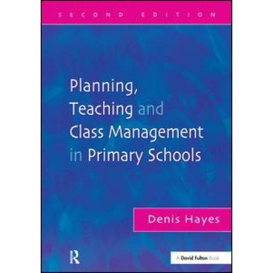 Planning, Teaching and Class Management in Primary Schools