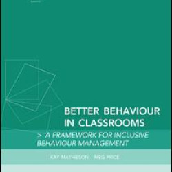 Better Behaviour in Classrooms