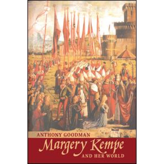 Margery Kempe Margery Kempe
