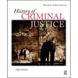 History of Criminal Justice History of Criminal Justice