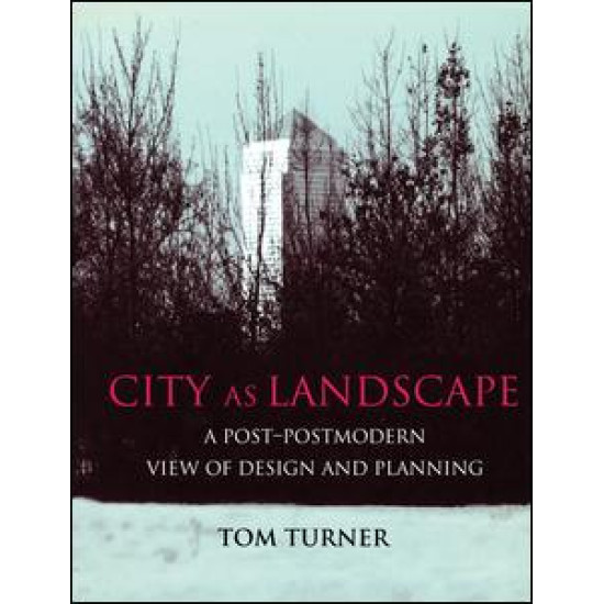 City as Landscape