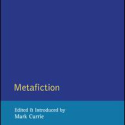 Metafiction Metafiction