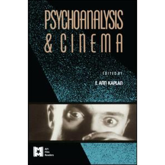 Psychoanalysis and Cinema