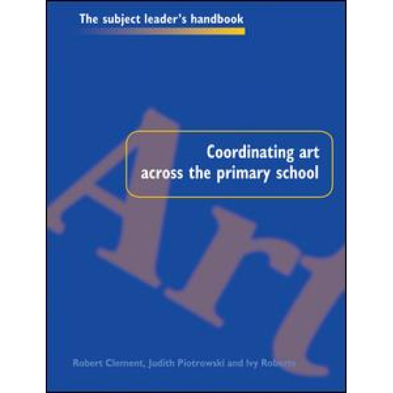 Coordinating Art Across the Primary School