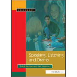 Speaking, Listening and Drama