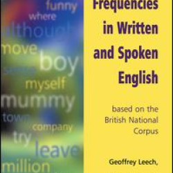 Word Frequencies in Written and Spoken English