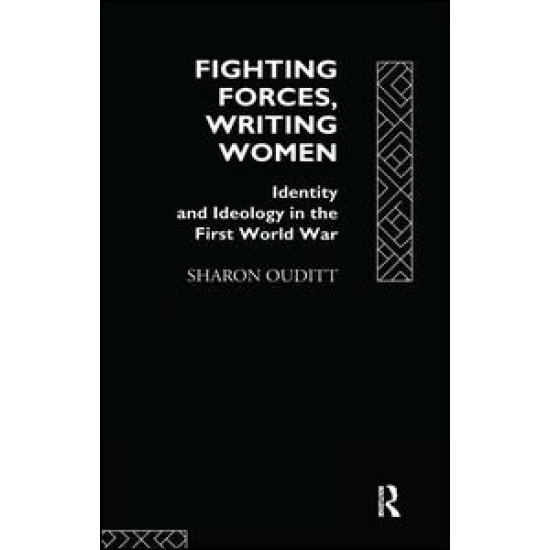 Fighting Forces, Writing Women