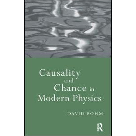 Causality and Chance in Modern Physics