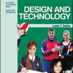 Meeting the Needs of Your Most Able Pupils in Design and Technology Meeting the Needs of Your Most Able Pupils in Design and Technology