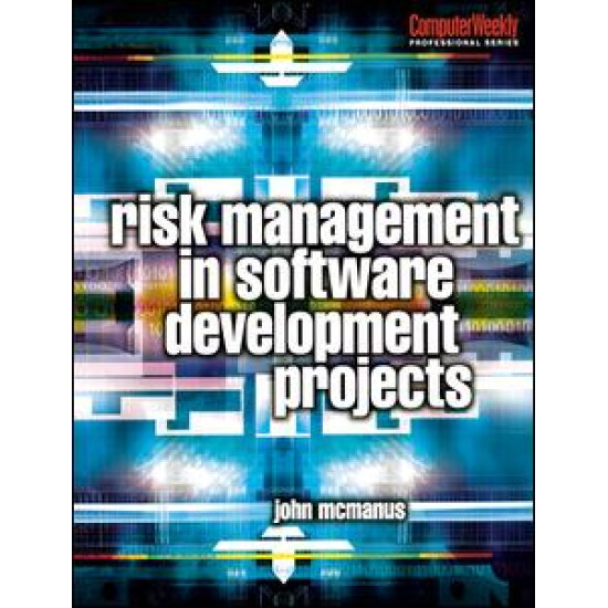 Risk Management in Software Development Projects