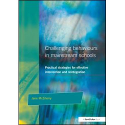 Challenging Behaviour in Mainstream Schools Challenging Behaviour in Mainstream Schools