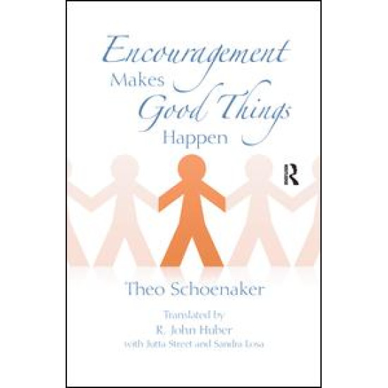 Encouragement Makes Good Things Happen