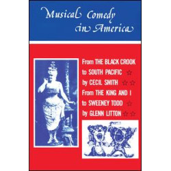 Musical Comedy in America Musical Comedy in America