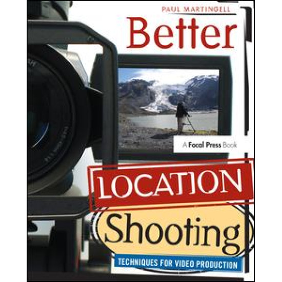 Better Location Shooting Better Location Shooting