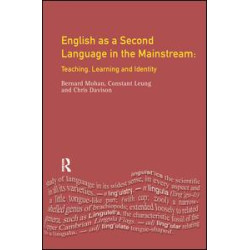 English as a Second Language in the Mainstream English as a Second Language in the Mainstream