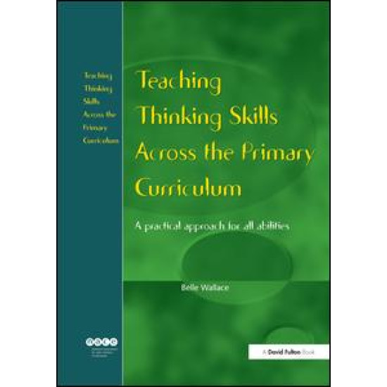 Teaching Thinking Skills Across the Primary Curriculum