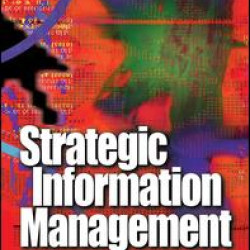 Strategic Information Management Strategic Information Management