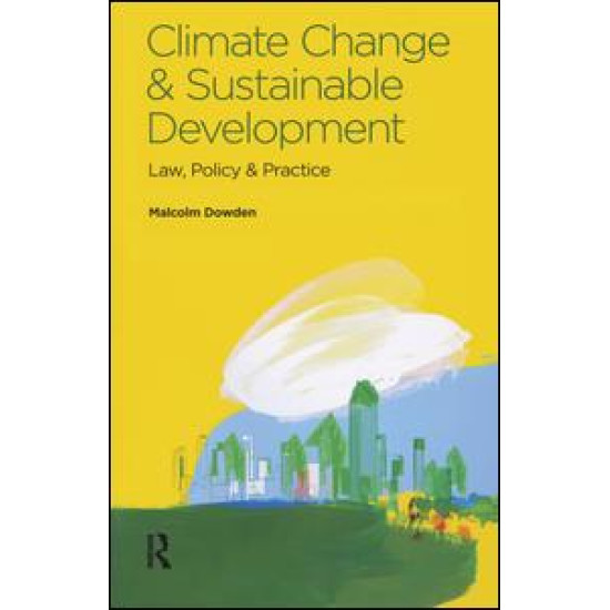 Climate Change and Sustainable Development Climate Change and Sustainable Development