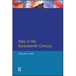 Italy in the Seventeenth Century Italy in the Seventeenth Century