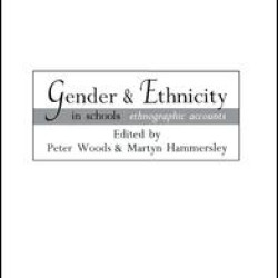 Gender and Ethnicity in Schools