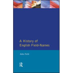A History of English Field Names A History of English Field Names