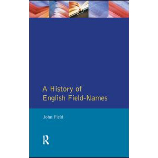 A History of English Field Names