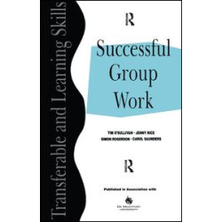 Successful Group Work Successful Group Work