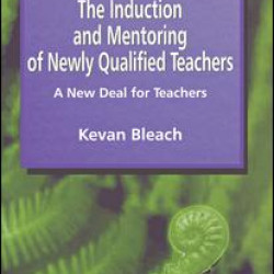 Induction and Mentoring of Newly Qualified Teachers Induction and Mentoring of Newly Qualified Teachers