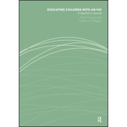 Educating Children with AD/HD Educating Children with AD/HD