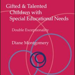 Gifted and Talented Children with Special Educational Needs