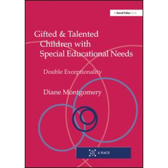 Gifted and Talented Children with Special Educational Needs